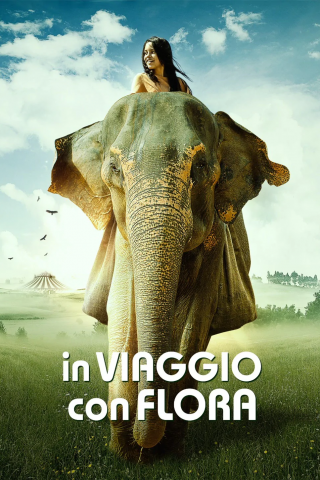 In viaggio con Flora (2018) streaming