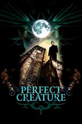 Perfect creature (2007) streaming
