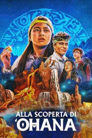 Alla scoperta di ‘Ohana (2021) streaming