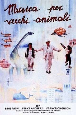 Musica per vecchi animali (1989) streaming