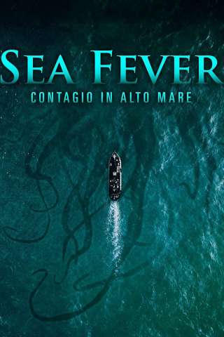 Sea Fever - Contagio in alto mare (2019) streaming