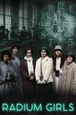 Radium Girls (2020) streaming