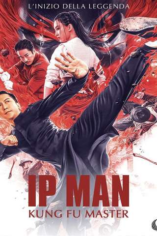 Ip Man: Kung Fu Master (2019) streaming