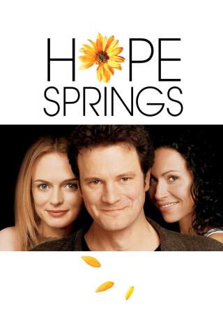 Hope Springs (2003) streaming