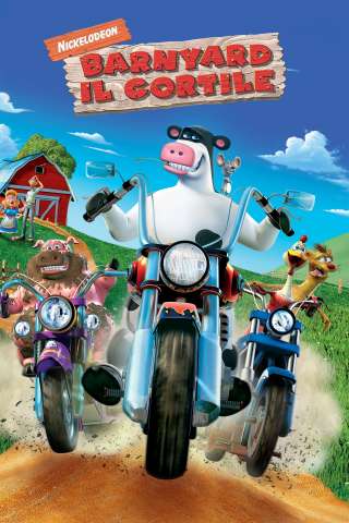 Barnyard - Il cortile (2006) streaming