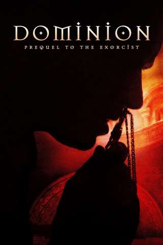 Dominion: Prequel to the Exorcist (2005) streaming