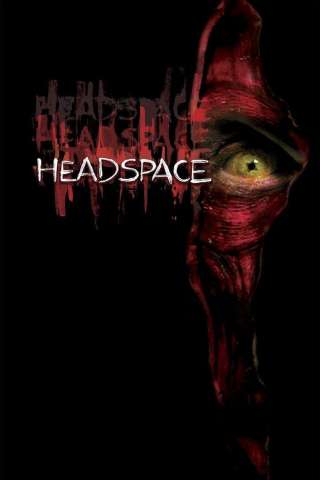 Headspace (2005) streaming