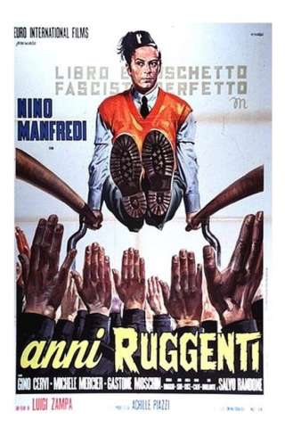 Anni ruggenti (1962) streaming