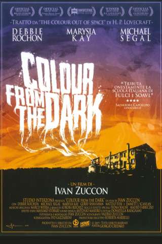 Colour from the Dark (2008) streaming
