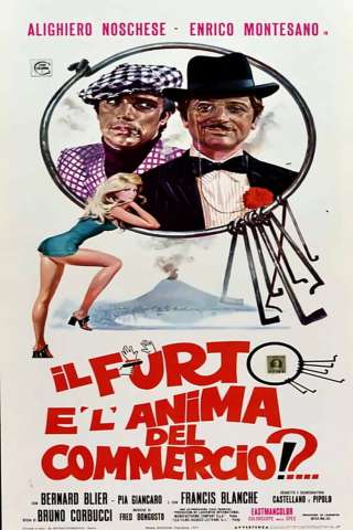 Il furto è l'anima del commercio!?... (1971) streaming