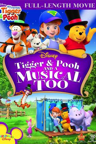 Il musical di Tigro e Pooh (2009) streaming