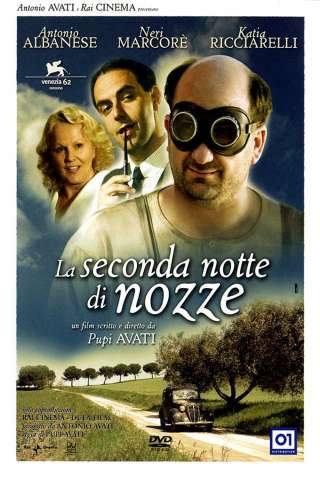 La seconda notte di nozze (2005) streaming
