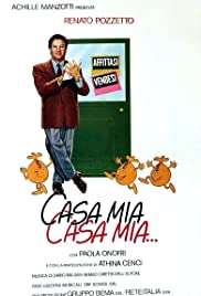 Casa mia, casa mia... (1988) streaming