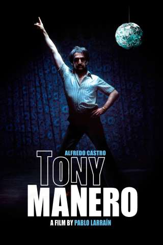 Tony Manero (2008) streaming
