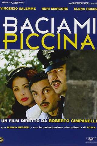 Baciami piccina (2006) streaming