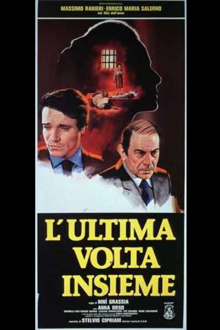 L'ultima volta insieme (1981) streaming