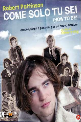 Come solo tu sei (2008) streaming