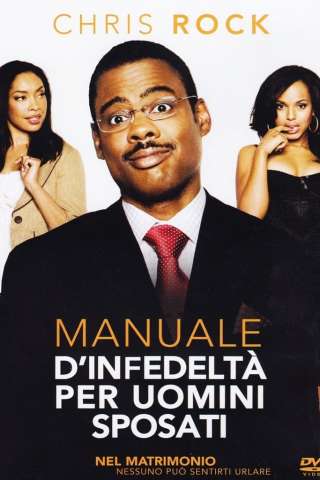 Manuale d'infedeltà per uomini sposati (2007) streaming
