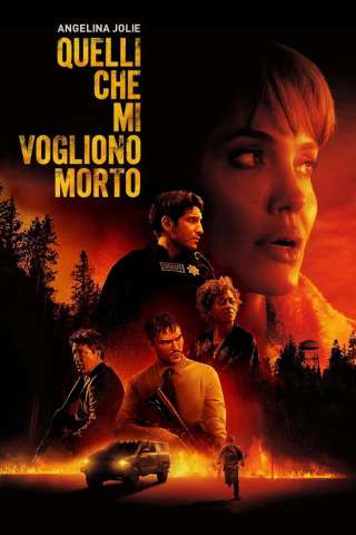 Quelli che mi vogliono morto (2021) streaming