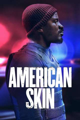 American Skin (2019) streaming