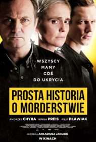 Prosta historia o morderstwie (2016) streaming