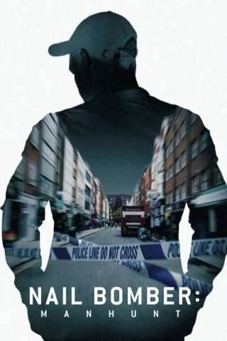 Nail Bomber - Terrore a Londra (2021) streaming