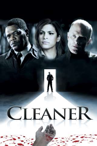 Cleaner (2007) streaming