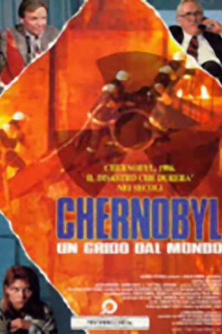 Chernobyl - un grido dal mondo (1991) streaming