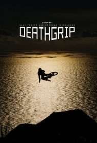 Deathgrip (2017) streaming