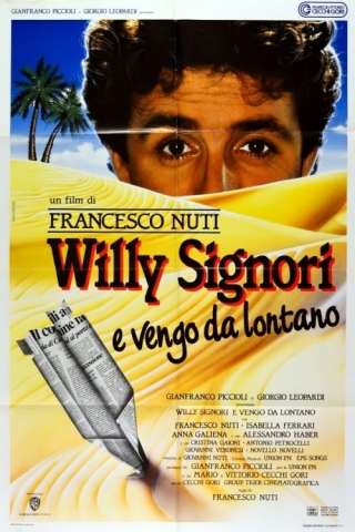 Willy Signori e vengo da lontano (1989) streaming