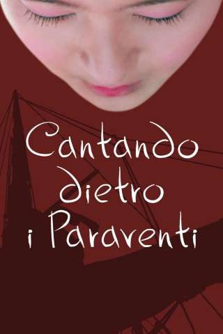 Cantando dietro i paraventi (2003) streaming
