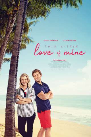 This Little Love of Mine (2021) streaming