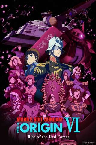 Mobile Suit Gundam - The Origin VI - Rise Of The Red Comet (2018) streaming