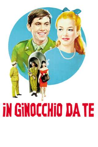 In ginocchio da te (1964) streaming