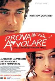 Prova a volare (2007) streaming