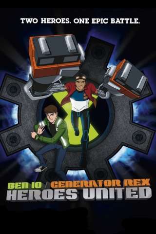 Ben 10 Generator Rex Heroes United (2011) streaming