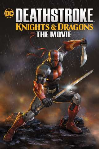 Deathstroke: Knights and Dragons - The Movie (2020) streaming