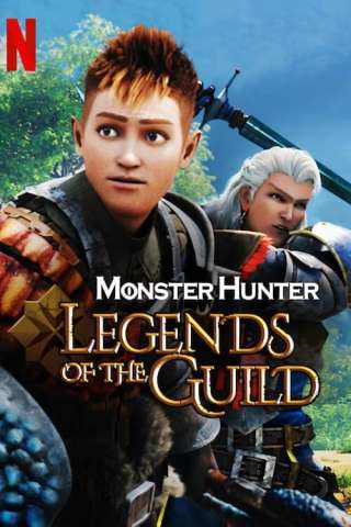 Monster Hunter: Legends of the Guild (2021) streaming