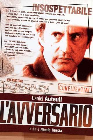 L'avversario (2002) streaming