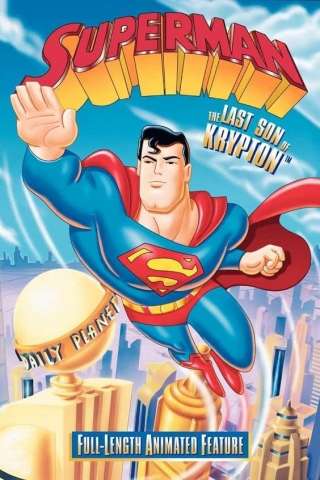 Superman - L'ultimo figlio di Krypton (1996) streaming