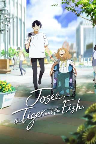 Josée, la tigre e i pesci (2020) streaming