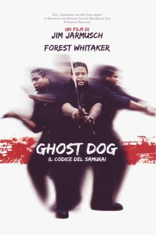 Ghost Dog - Il codice del samurai (1999) streaming