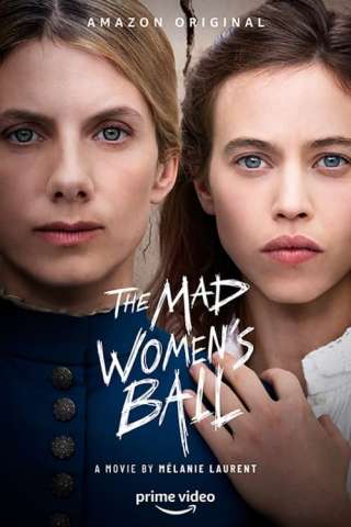 Il ballo delle pazze (2021) streaming