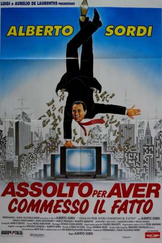 Assolto per aver commesso il fatto (1993) streaming