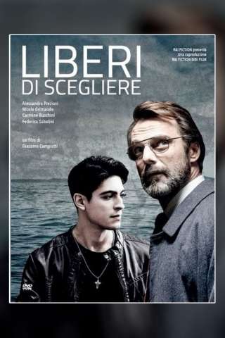 Liberi di scegliere (2019) streaming