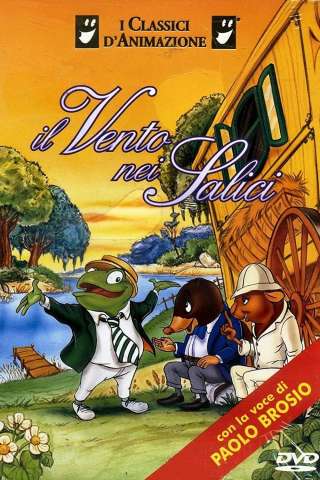 Il vento nei salici (1995) streaming