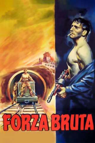 Forza bruta (1947) streaming