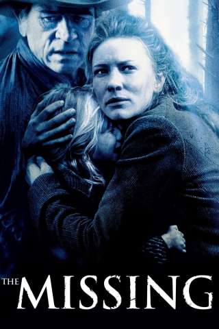 The Missing (2003) streaming