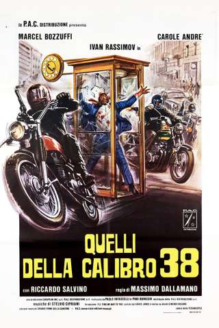 Quelli della calibro 38 (1976) streaming
