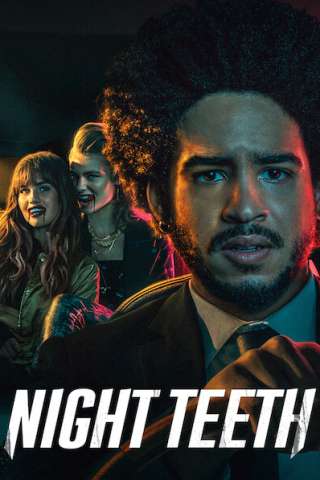 Night Teeth (2021) streaming